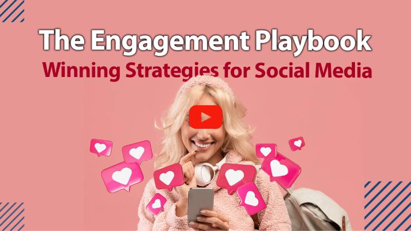 The Engagement Playbook Winning Strategies for Social Media